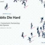 euopinions old habits die hard part 1